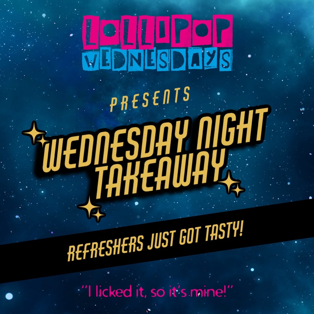 LOLLIPOP WEDNESDAYS: REFRESHERS